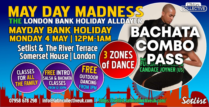 MAY DAY MADNESS - 4th May 2026 - Bachata Combo Pass